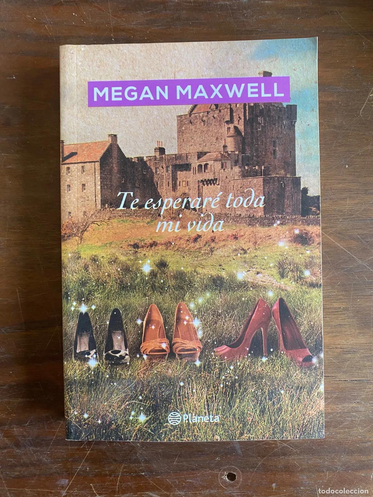 Libros: Megan Maxwell - Te esperare toda mi vida - Foto 1