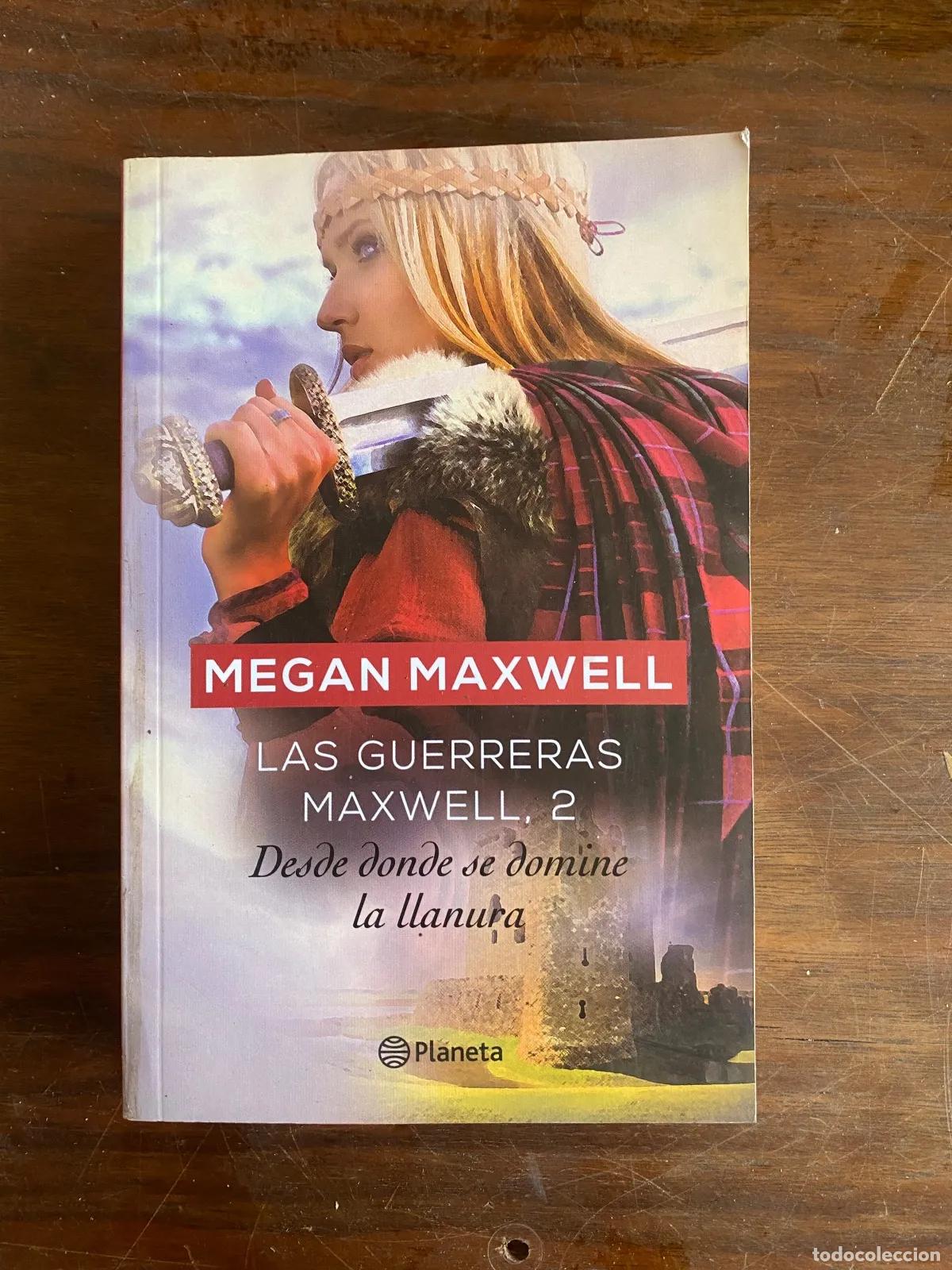 Libros: Megan Maxwell - Las guerreras Maxwell, 2 - Foto 1