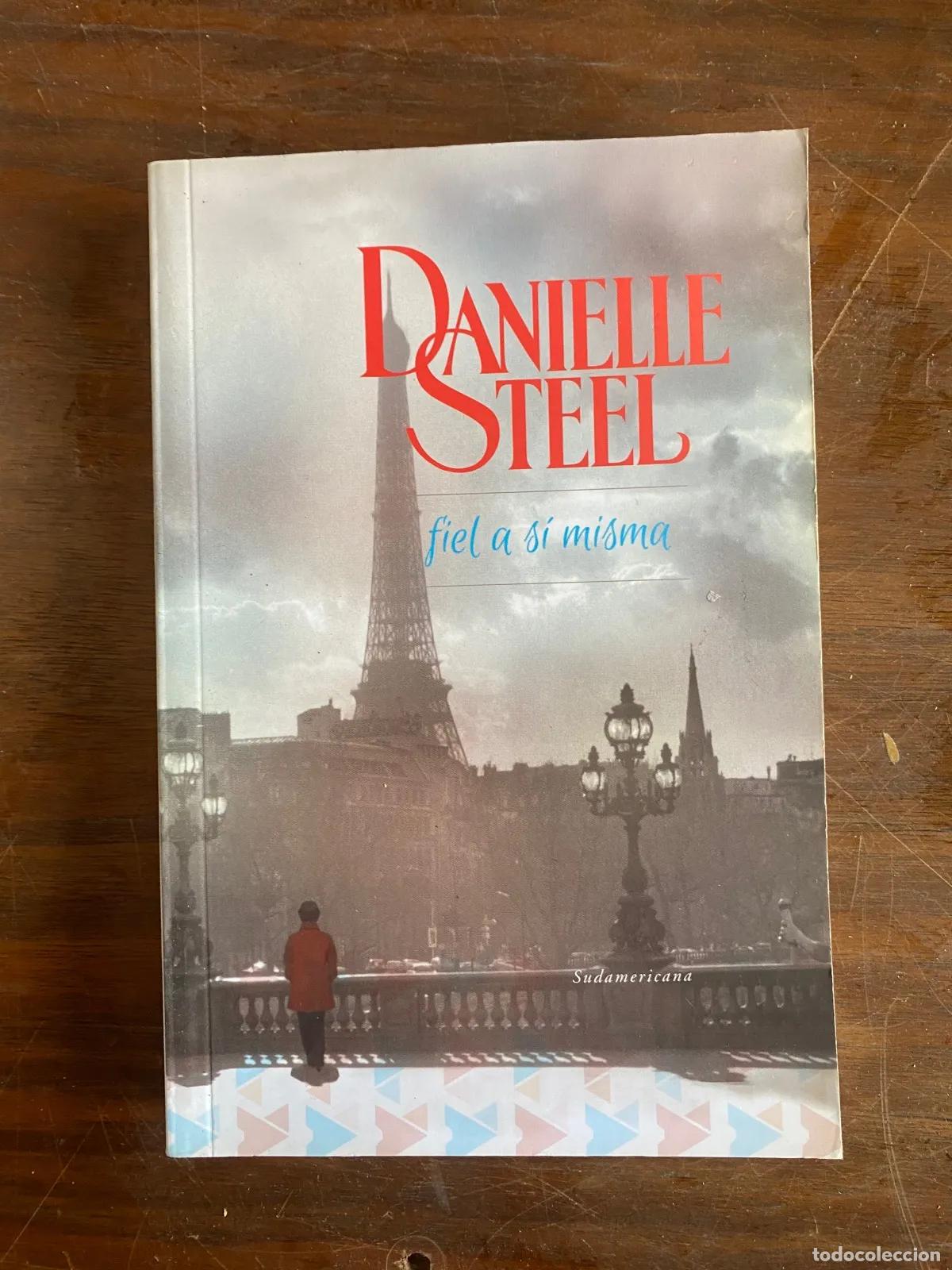 Libros: Danielle Steel - Fiel a si misma - Foto 1