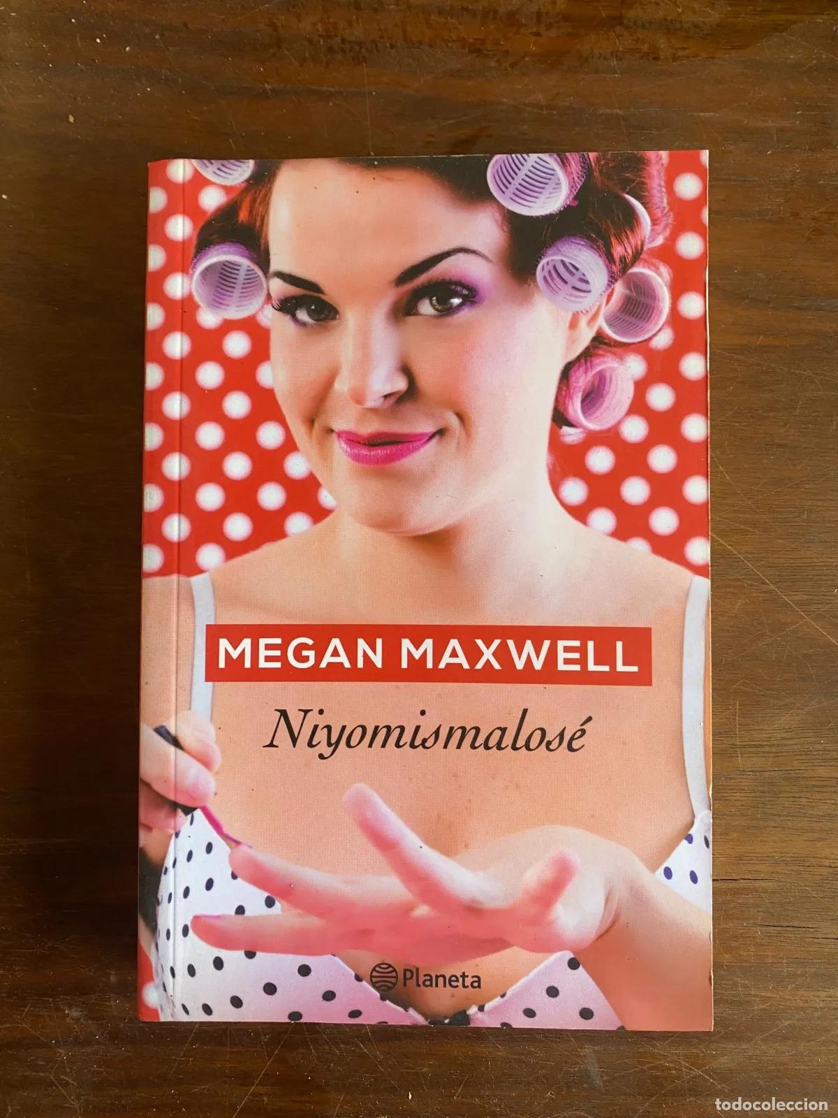 Libri di seconda mano: Megan Maxwell - Niyomismalose