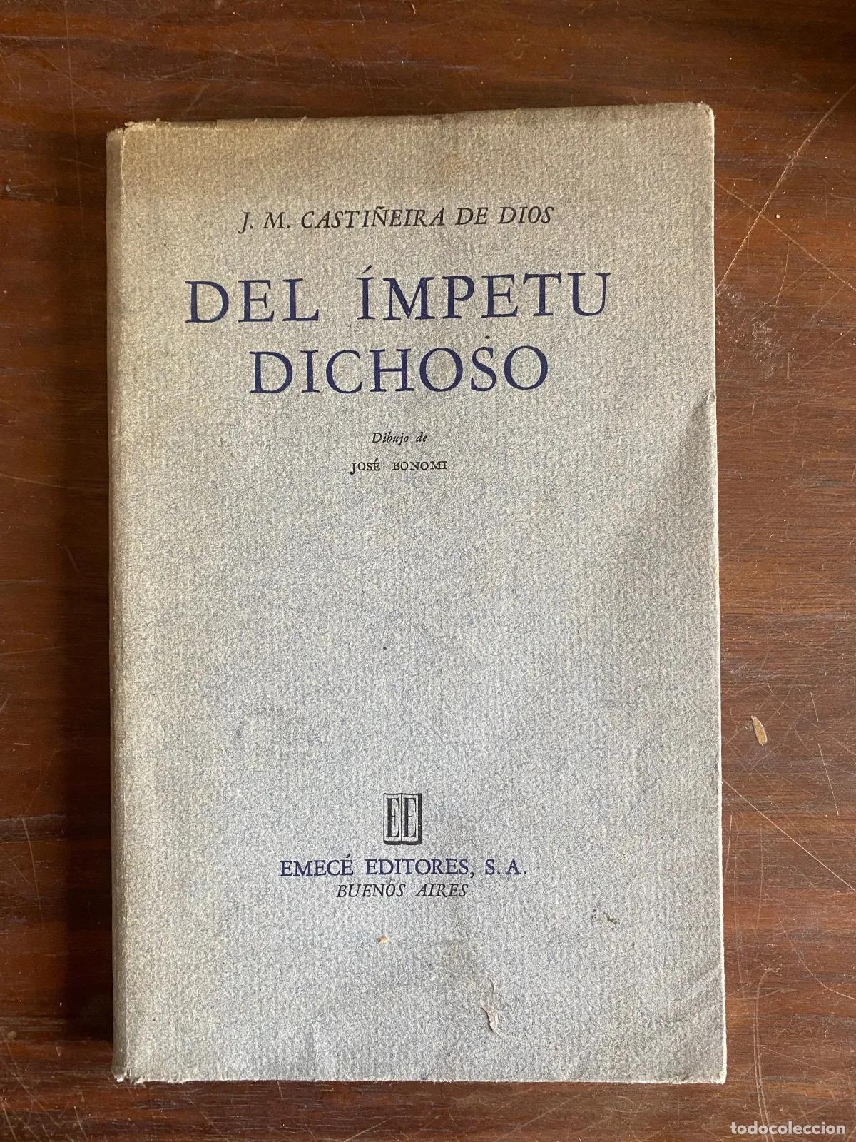 Libros: J. M. Casti�eira de Dios - Del impetu Dichoso