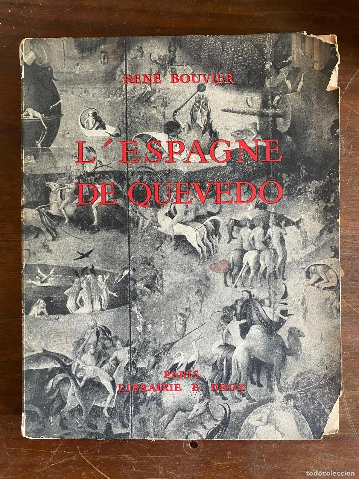 Libros: Rene Bouvier - L'Espagne de Quevedo