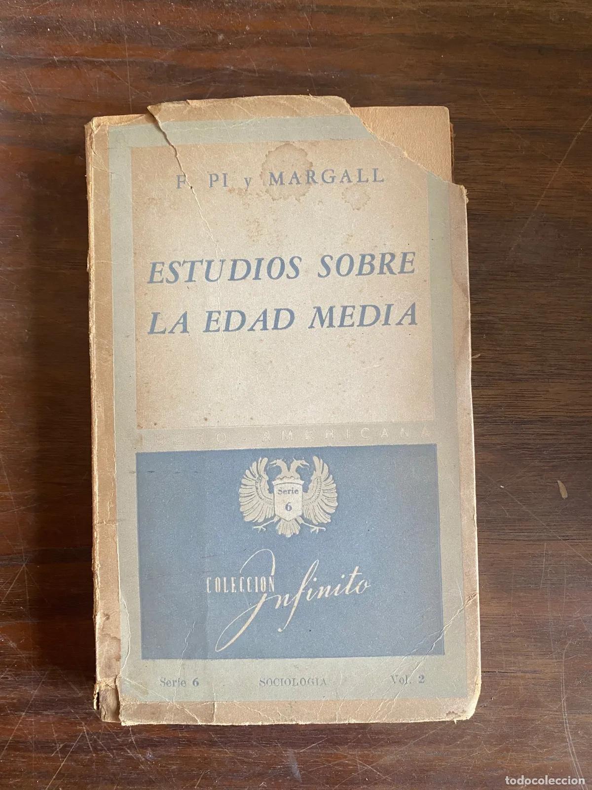 Libros: Francisco Pi y Margall - Estudios sobre la Edad Media