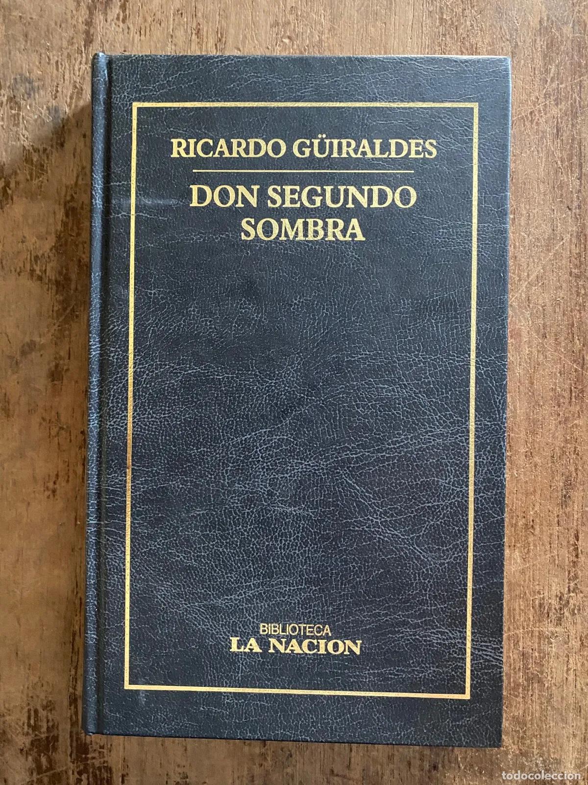 Libros: Ricardo G�iraldes - DON SEGUNDO SOMBRA - Foto 1