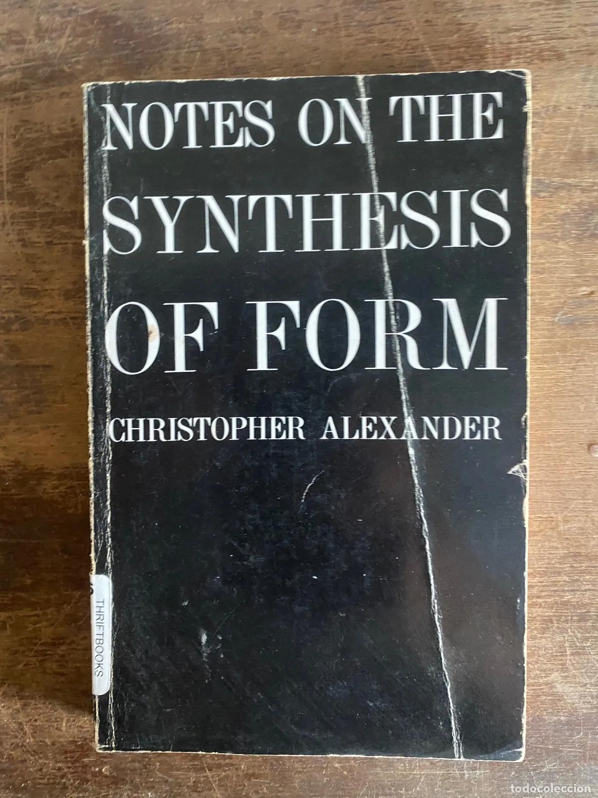 B&uuml;cher: Christopher Alexander - Notes on the Synthesis of Form