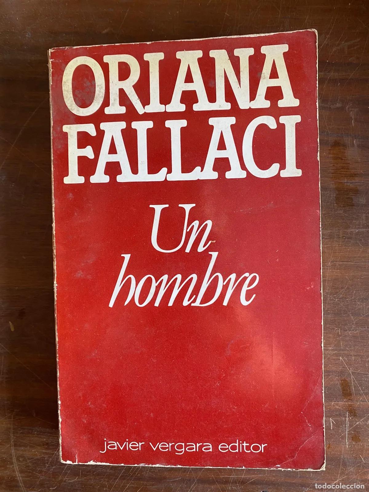 B&uuml;cher: Oriana Fallaci - Un hombre