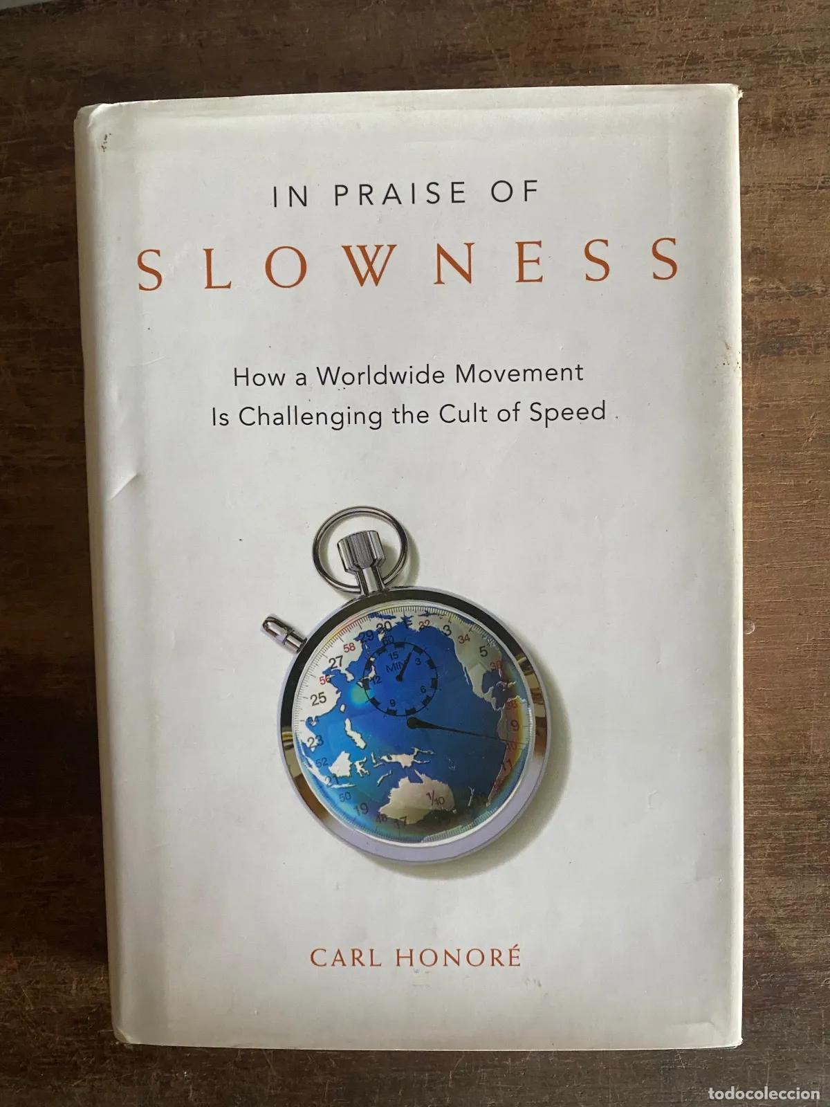 B&uuml;cher: Carl Honore - In Praise of Slowness