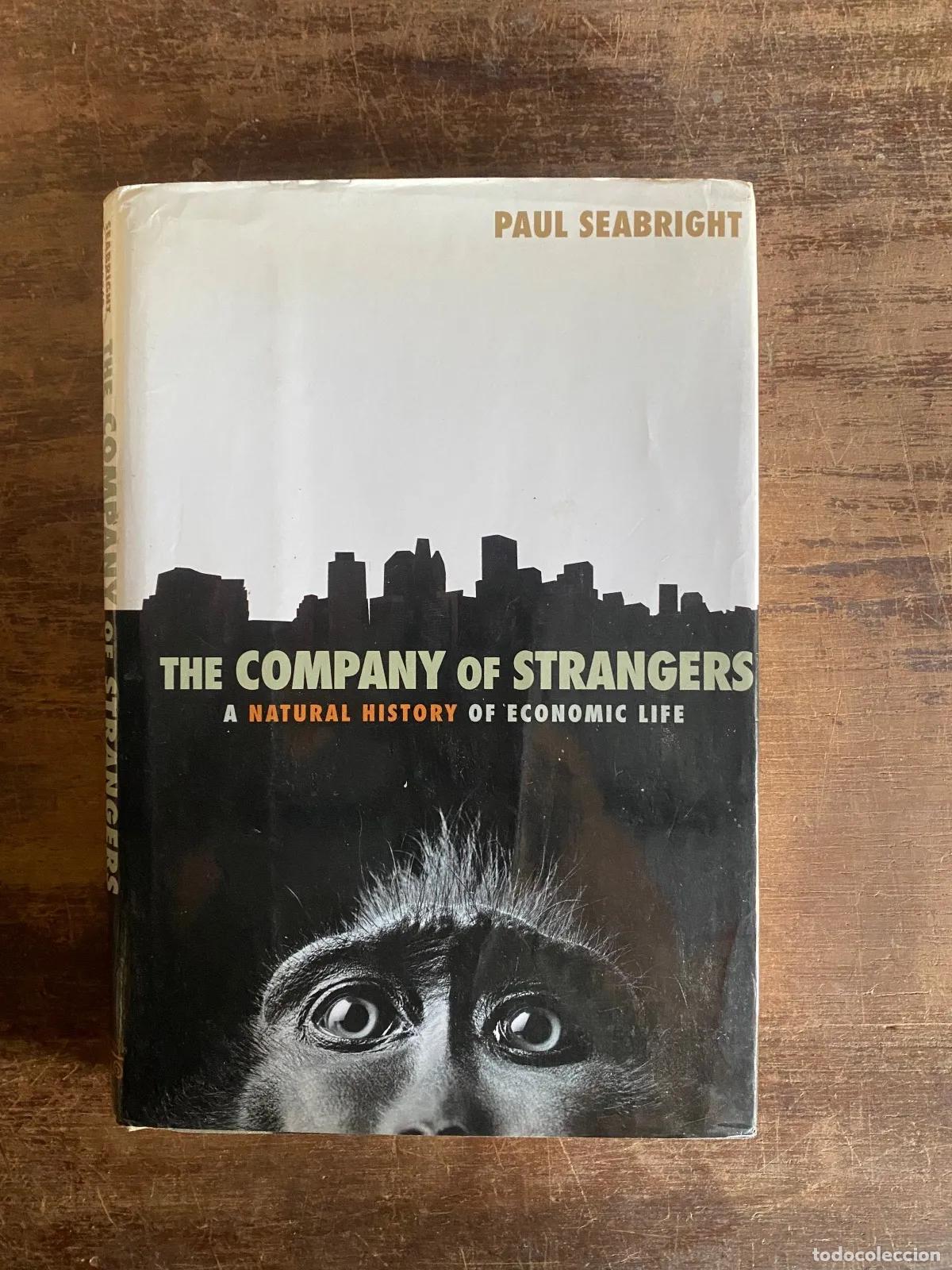 B&uuml;cher: Paul Seabright - The Company of Strangers