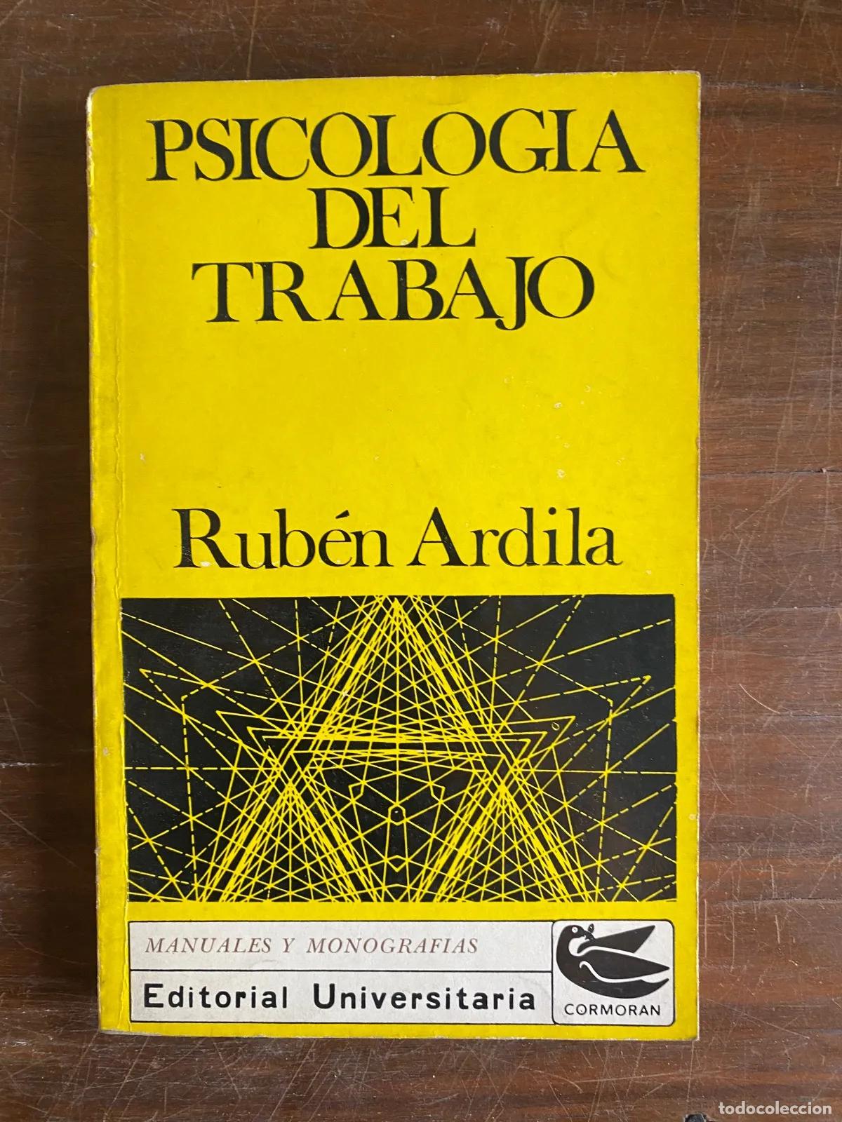 B&uuml;cher: Ruben Ardila - PSICOLOGIA DEL TRABAJO