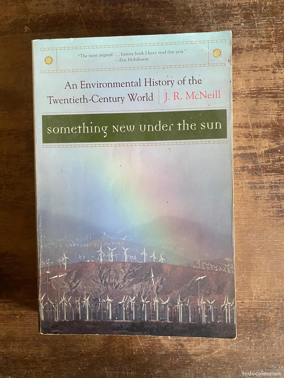 Libros: J. R. McNeill - Something New Under the Sun - Foto 1