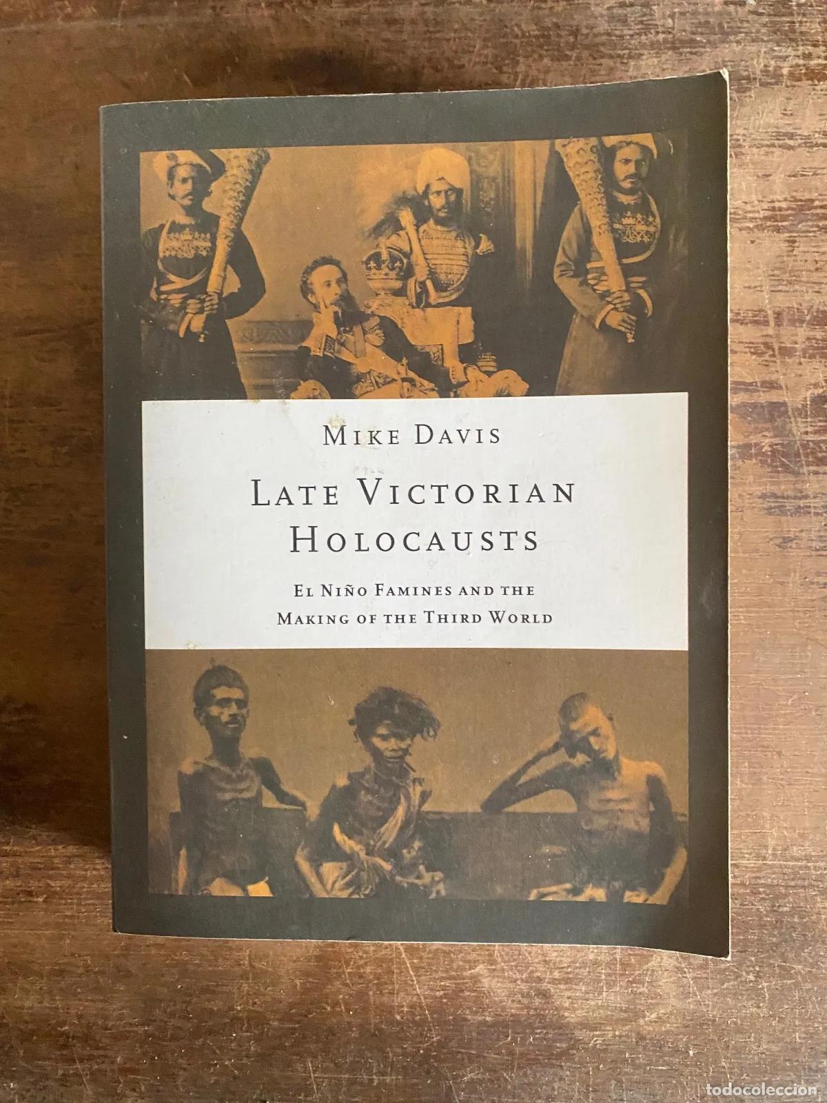 B&uuml;cher: Mike Davis - Late Victorian Holocausts