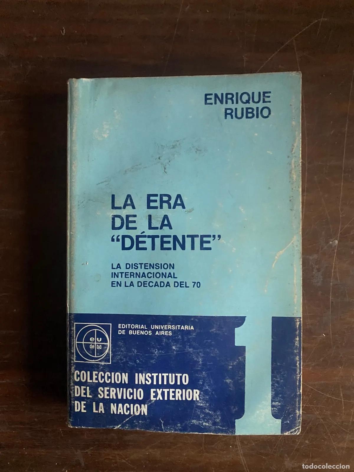 Libros: Enrique Rubio - La era de la detente - Foto 1