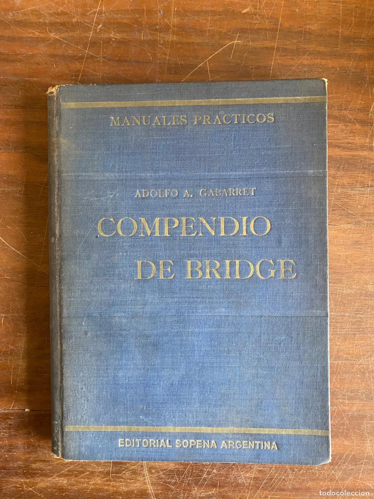 Libros: Adolfo A. Gabarret - Compendio de Bridge - Foto 1