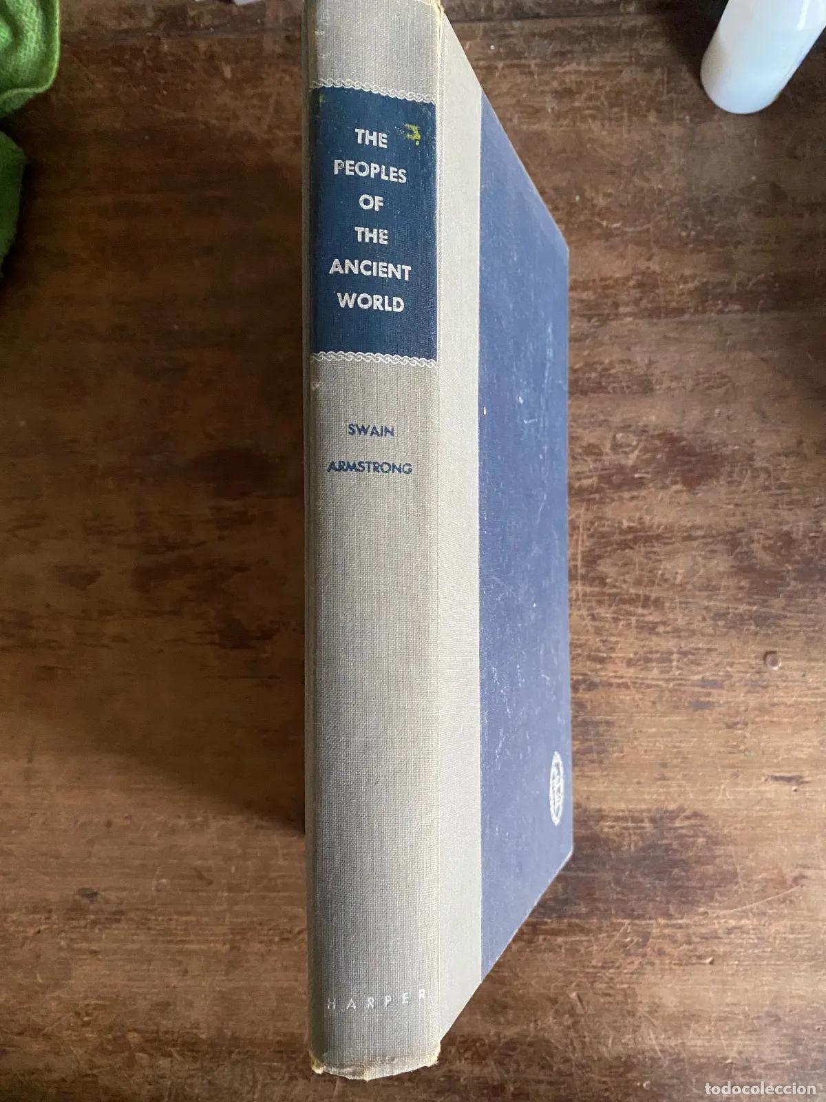 Livres: Joseph Ward Swain - The Peoples of the Ancient World