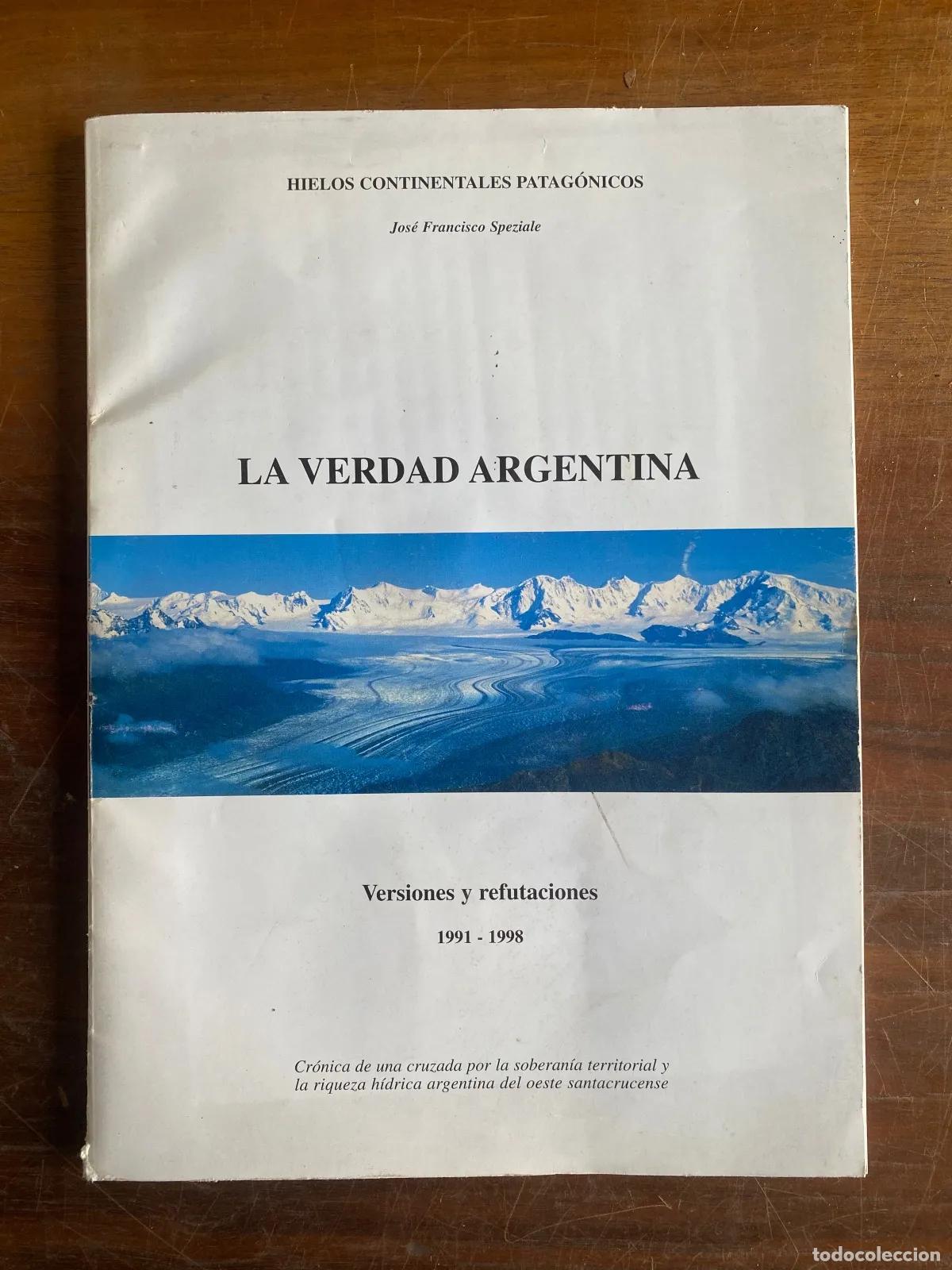 B&uuml;cher: Jose Francisco Speziale - La verdad argentina