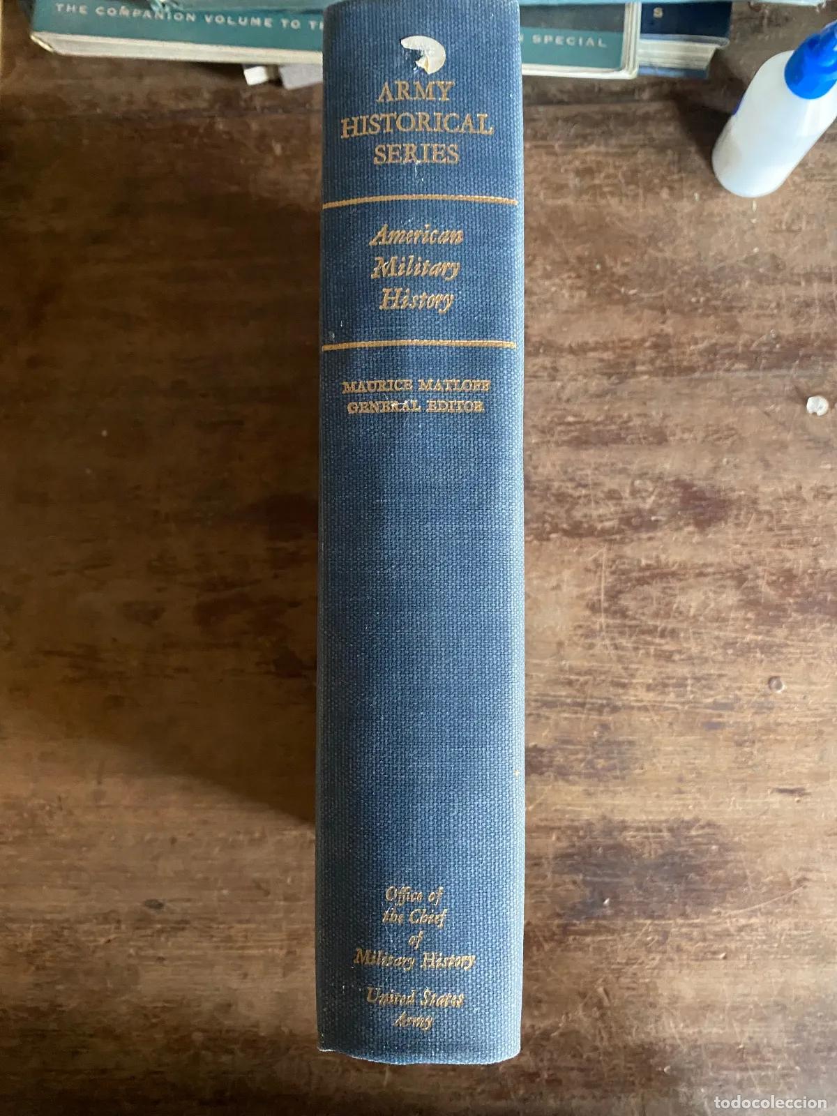B&uuml;cher: Maurice Matloff - American Military History