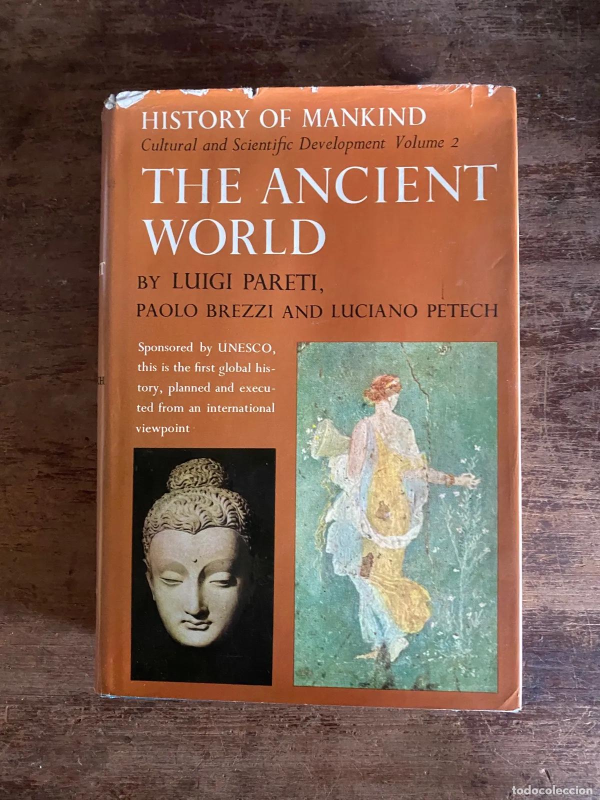 B&uuml;cher: Luigi Pareti, Paolo Brezzi, Luciano Petech - The Ancient World