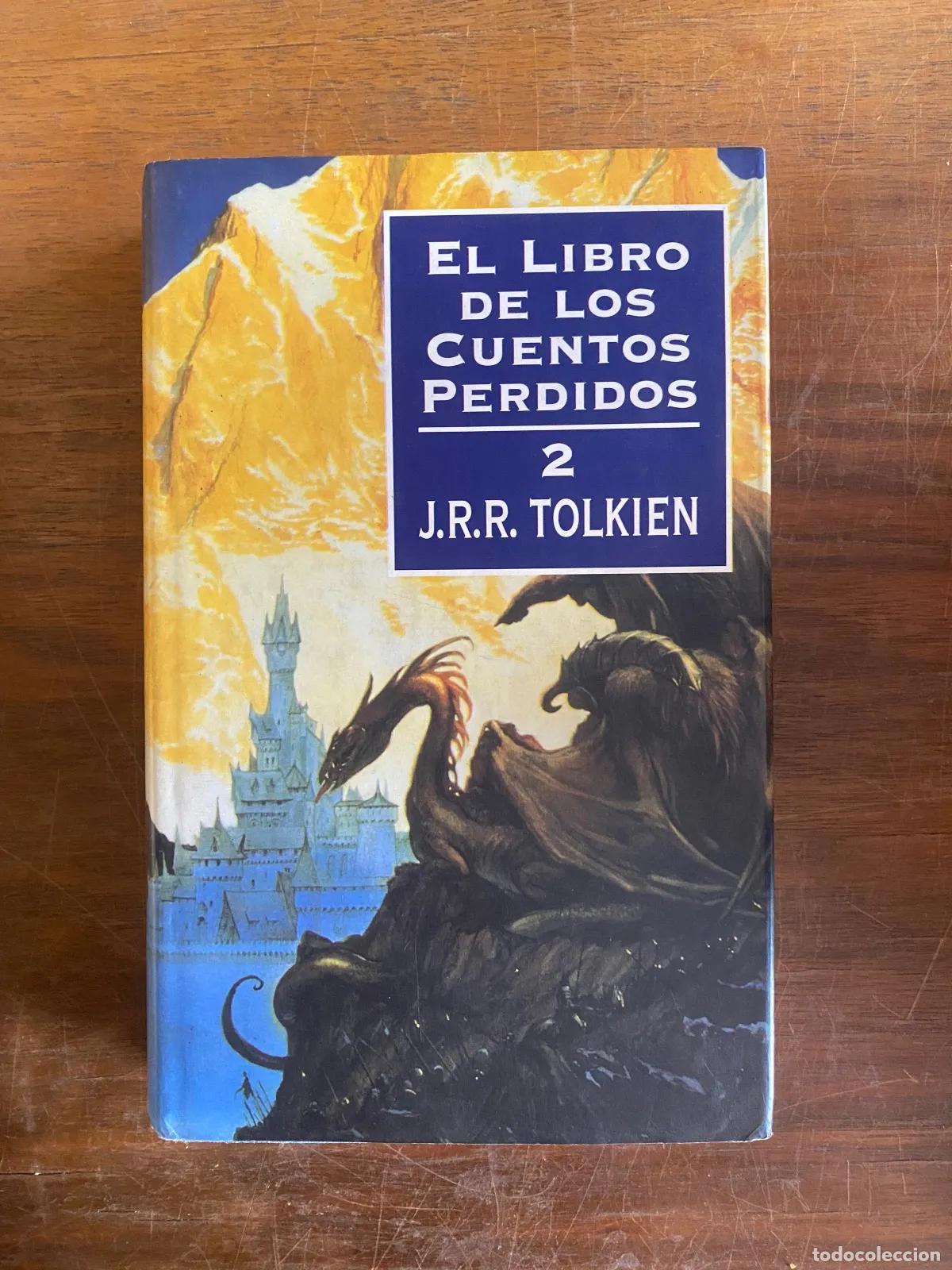 B&uuml;cher: J.R.R. Tolkien - El libro de los cuentos perdidos