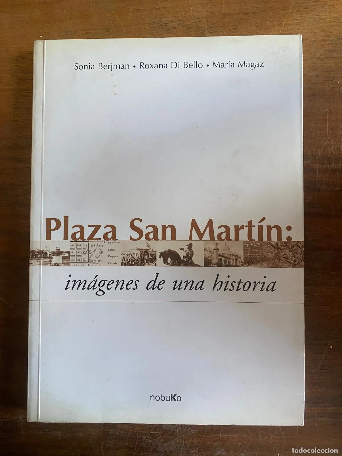 Libros: Sonia Berjman, Roxana Di Bello, Maria Magaz - Plaza San Martin