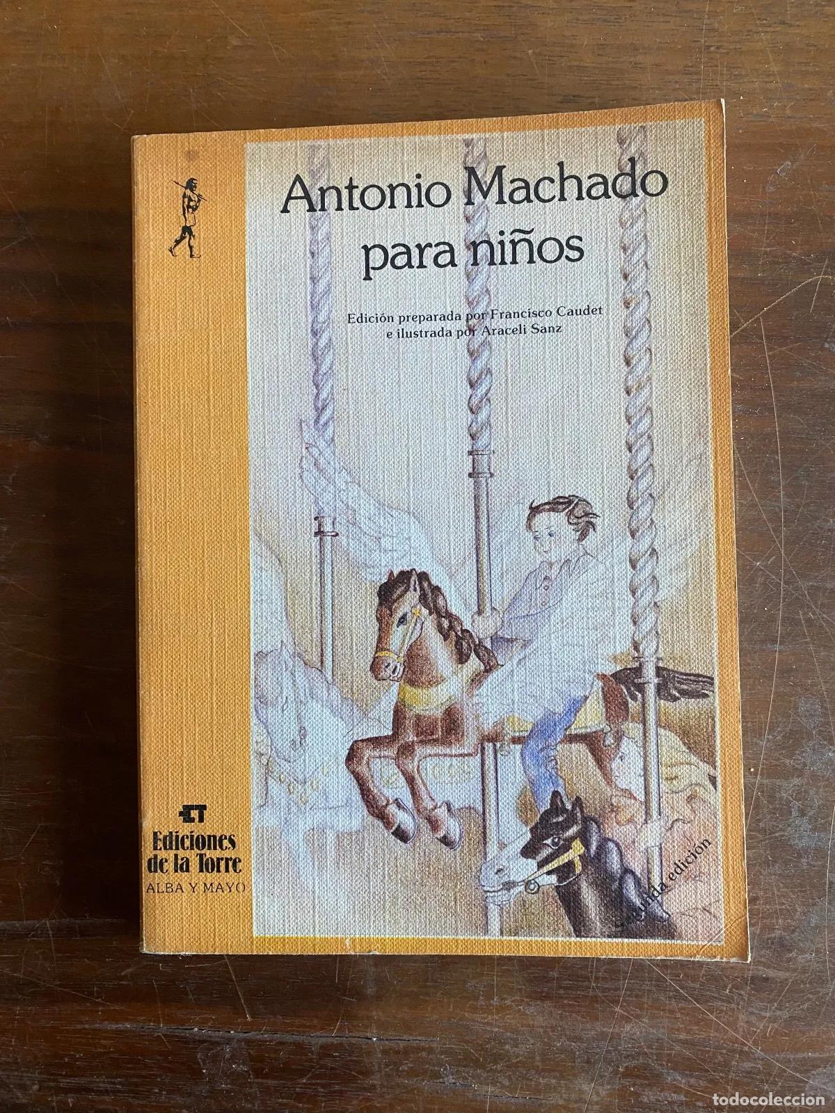 books: Antonio Machado - Antonio Machado para ni�os