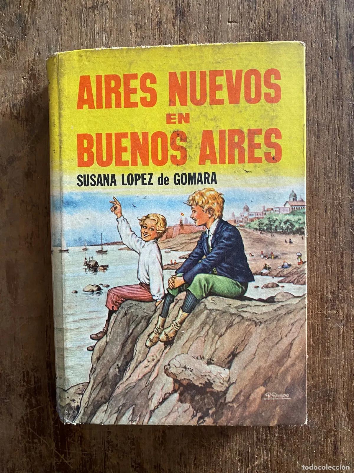 Libros: Susana Lopez de Gomara - Aires Nuevos en Buenos Aires