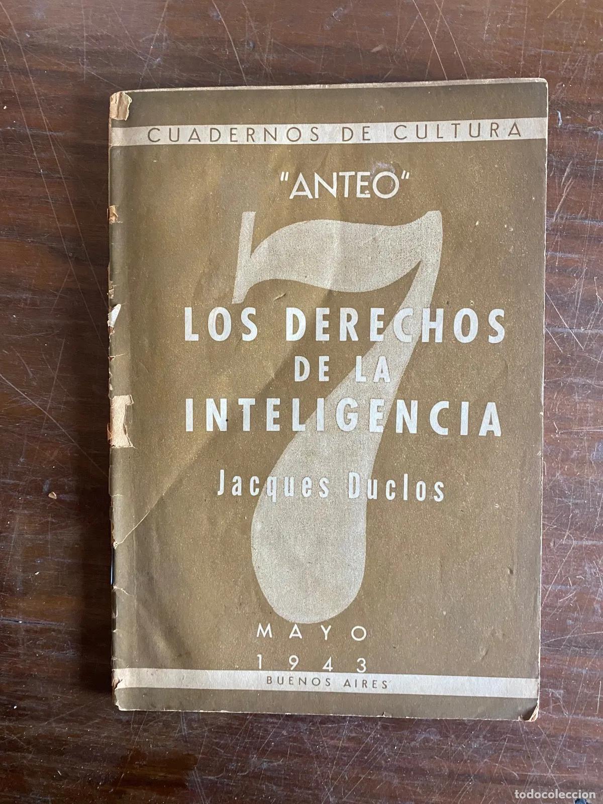 Libros: Jacques Duclos - Los derechos de la inteligencia