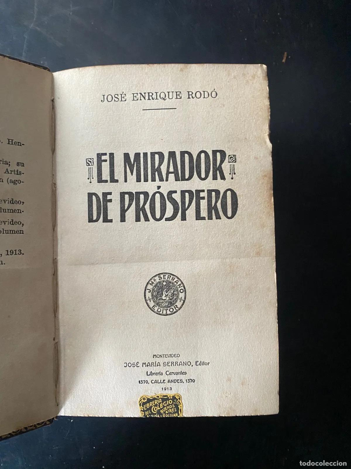 Libros: Jose Enrique Rodo - EL MIRADOR DE PRoSPERO 1913