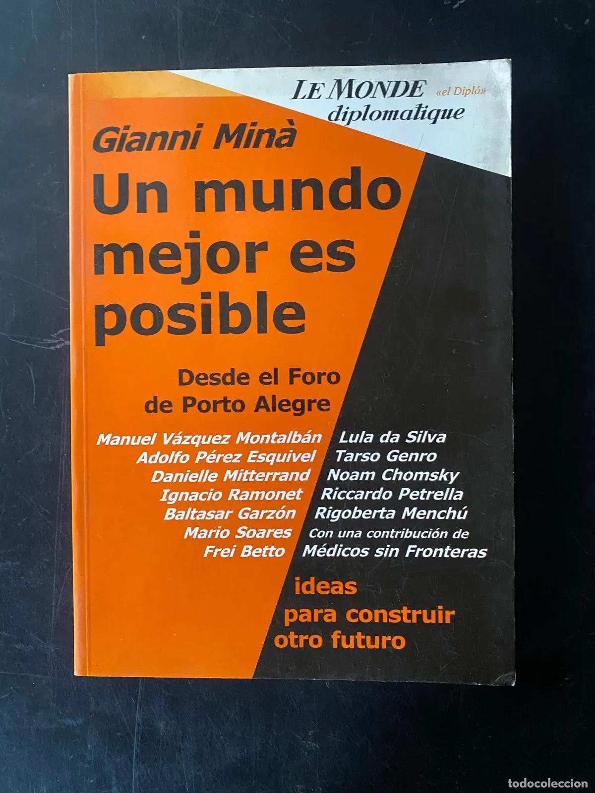 Livres: Gianni Min� - Un mundo mejor es posible