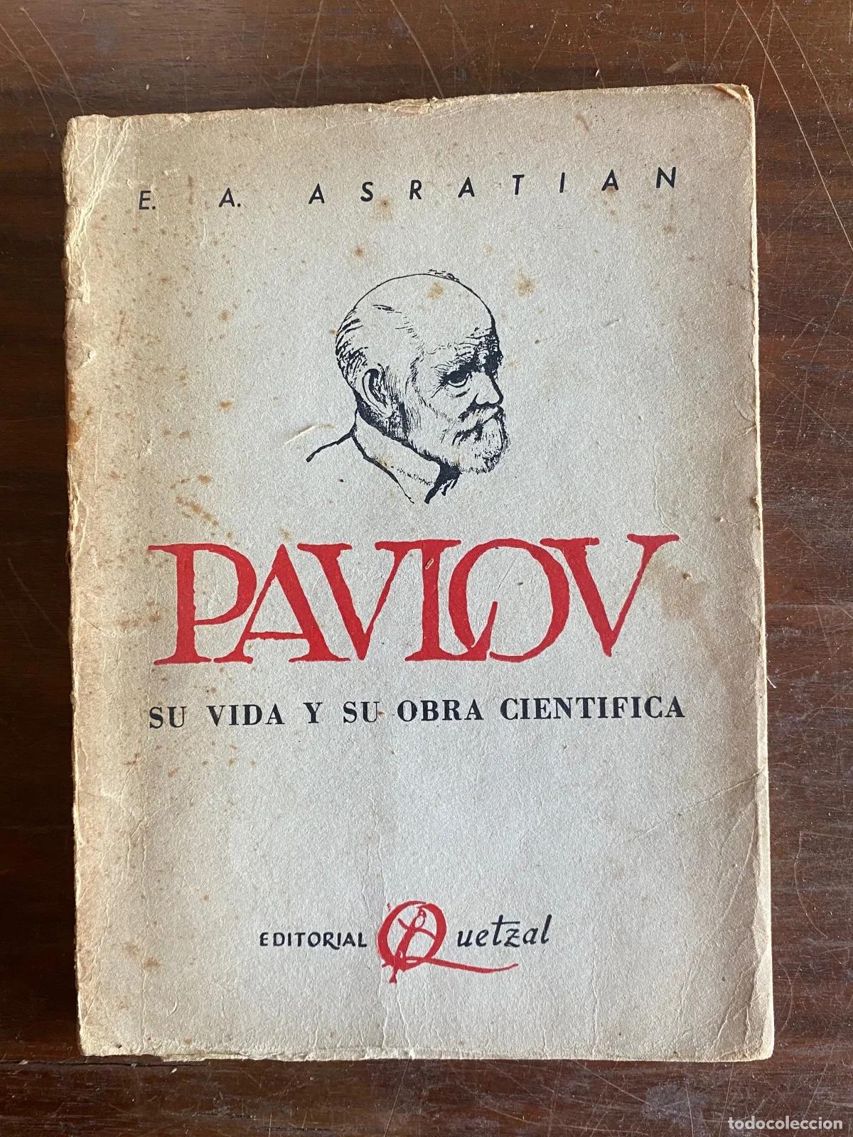 Libros: E. A. Asratian - PAVLOV - Foto 1