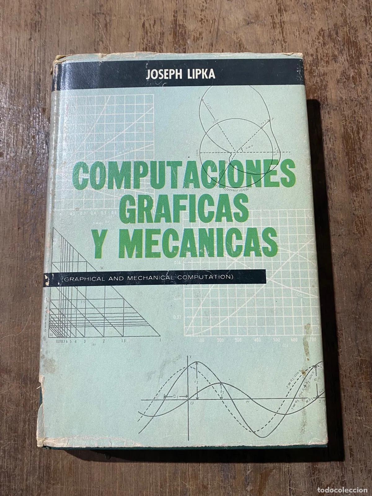 Libros: Joseph Lipka - Computaciones Graficas y Mecanicas - Foto 1