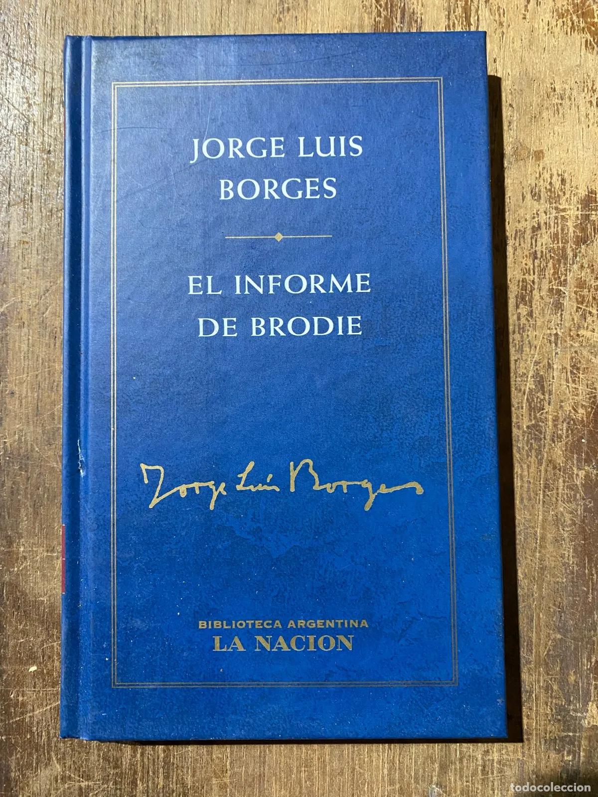 B&uuml;cher: Jorge Luis Borges - El informe de Brodie