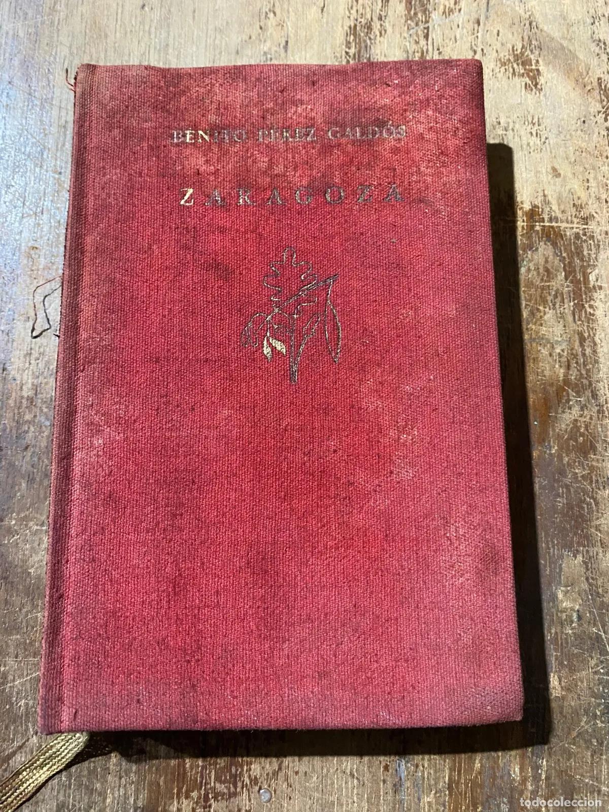 B&uuml;cher: Benito Perez Galdos - Zaragoza