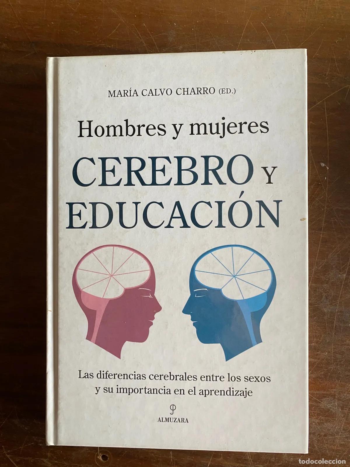 B&uuml;cher: Maria Calvo Charro - Hombres y mujeres cerebro y educacion