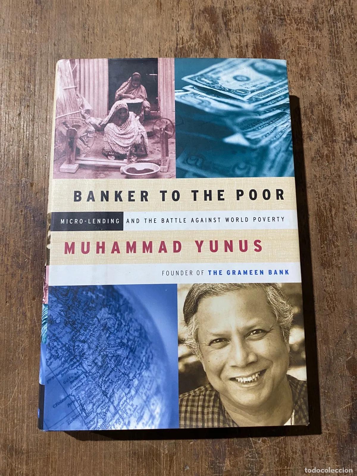 Livres: Muhammad Yunus - Banker to the Poor