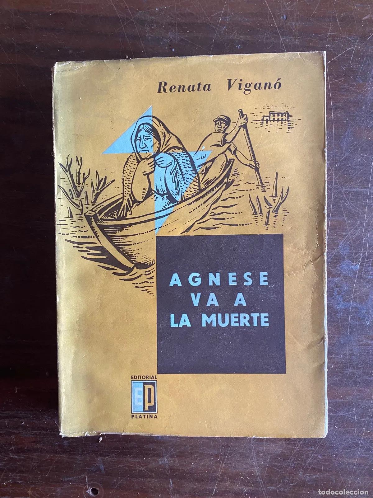 Livres: Renata Vigan� - Agnese va a la muerte
