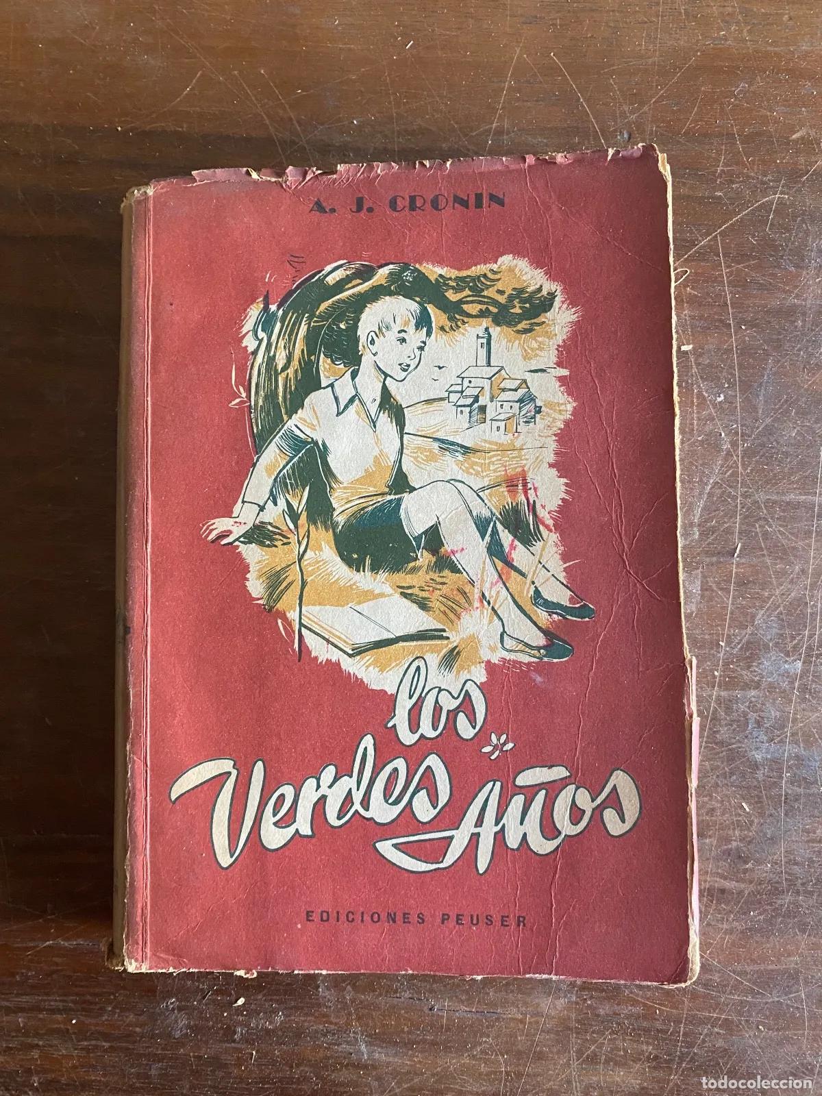 Libri di seconda mano: A. J. Cronin - Los Verdes A�os
