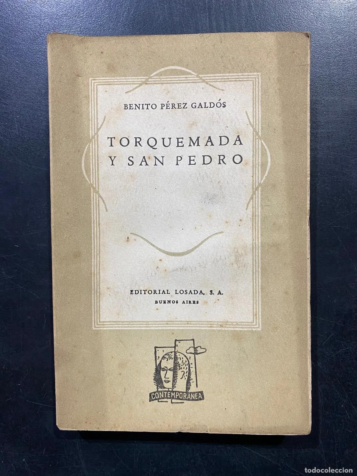 Libros: Benito Perez Galdos - Torquemada y San Pedro - Foto 1