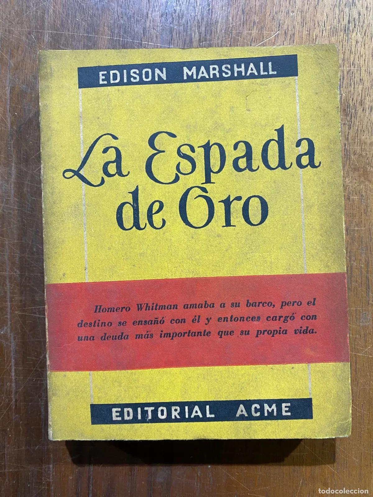 Libri di seconda mano: Edison Marshall - La Espada de Oro