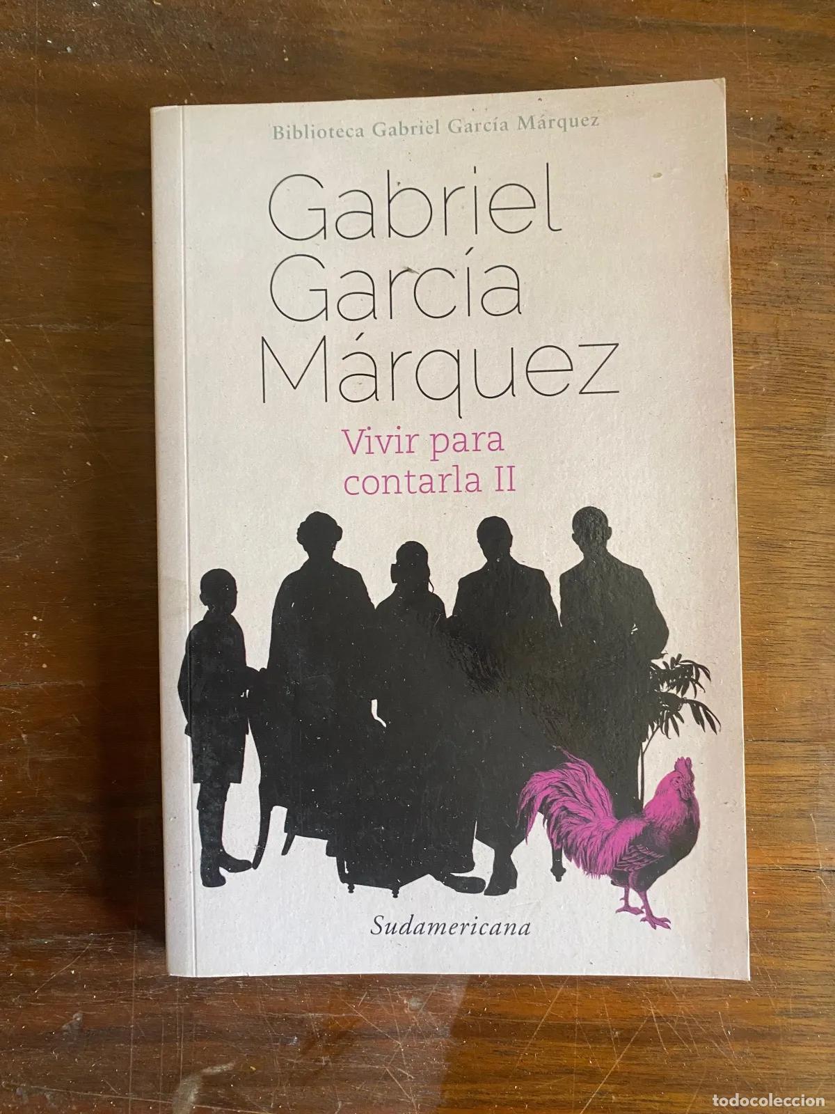 books: Gabriel Garcia Marquez - Vivir para contarla II