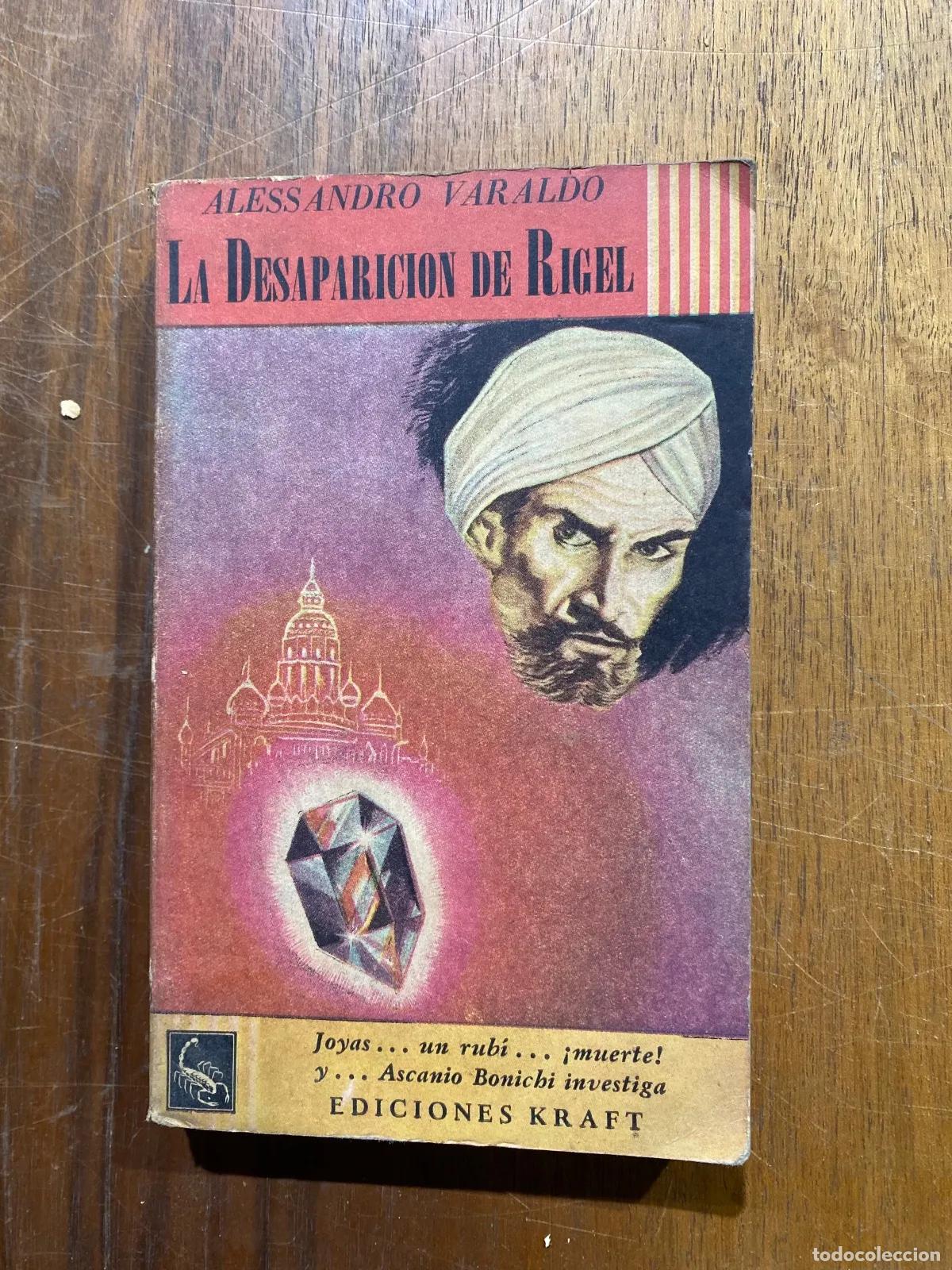 Libros: Alessandro Varaldo - La desaparicion de Rigel - Foto 1