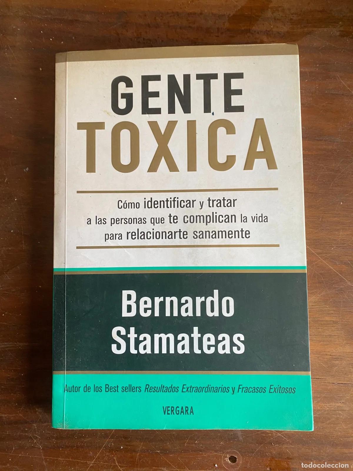 Libros: Bernardo Stamateas - Gente Toxica - Foto 1