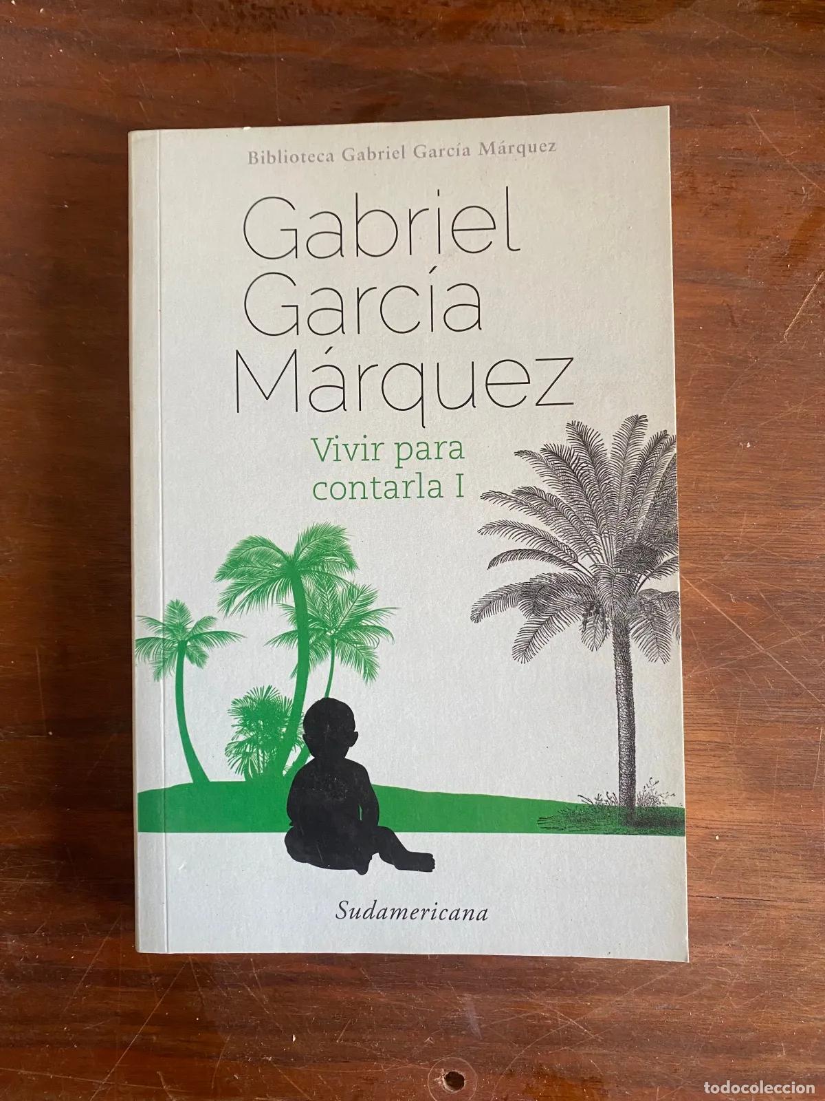 books: Gabriel Garcia Marquez - Vivir para contarla I