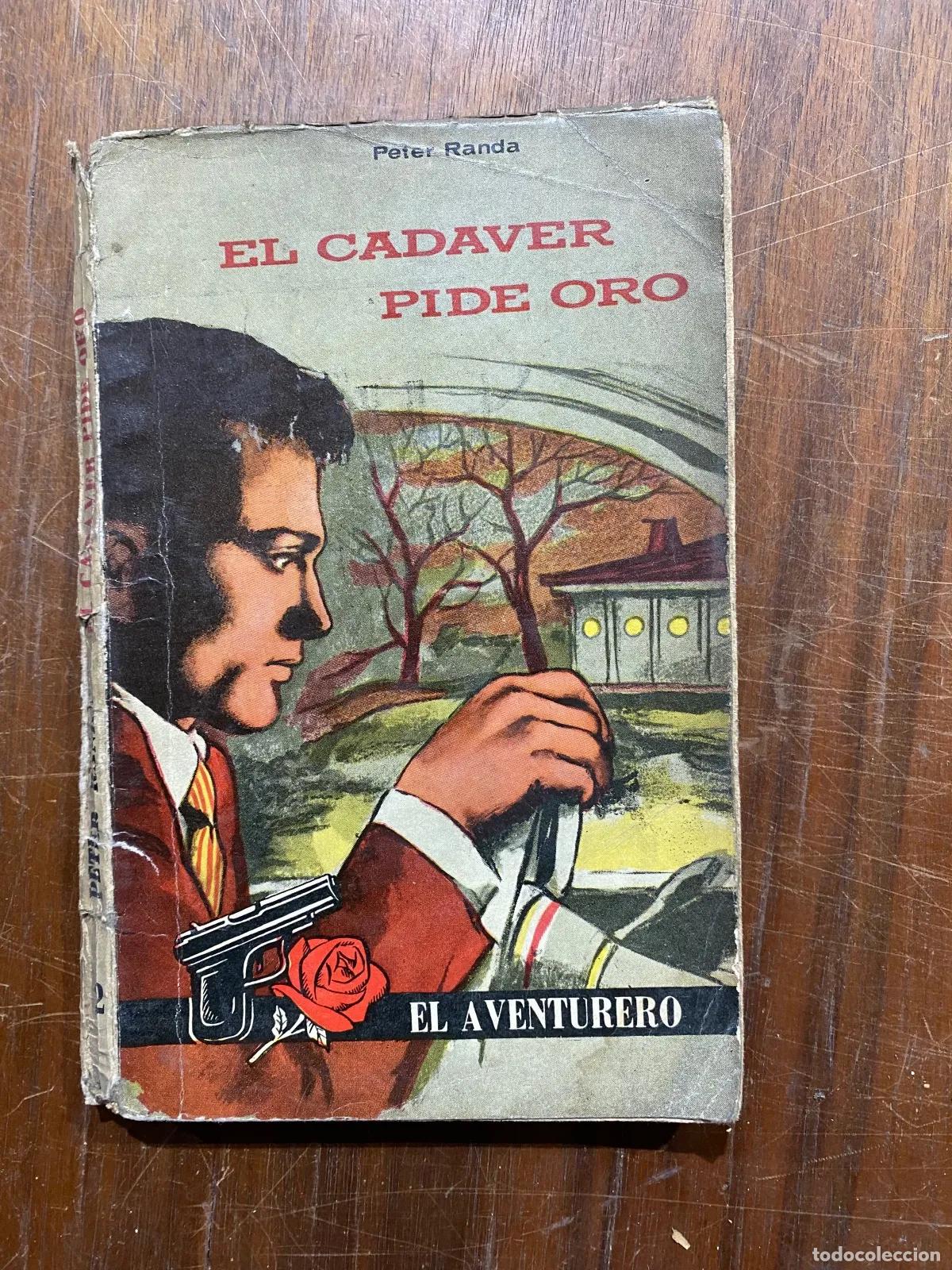 books: Peter Randa - EL CADAVER PIDE ORO