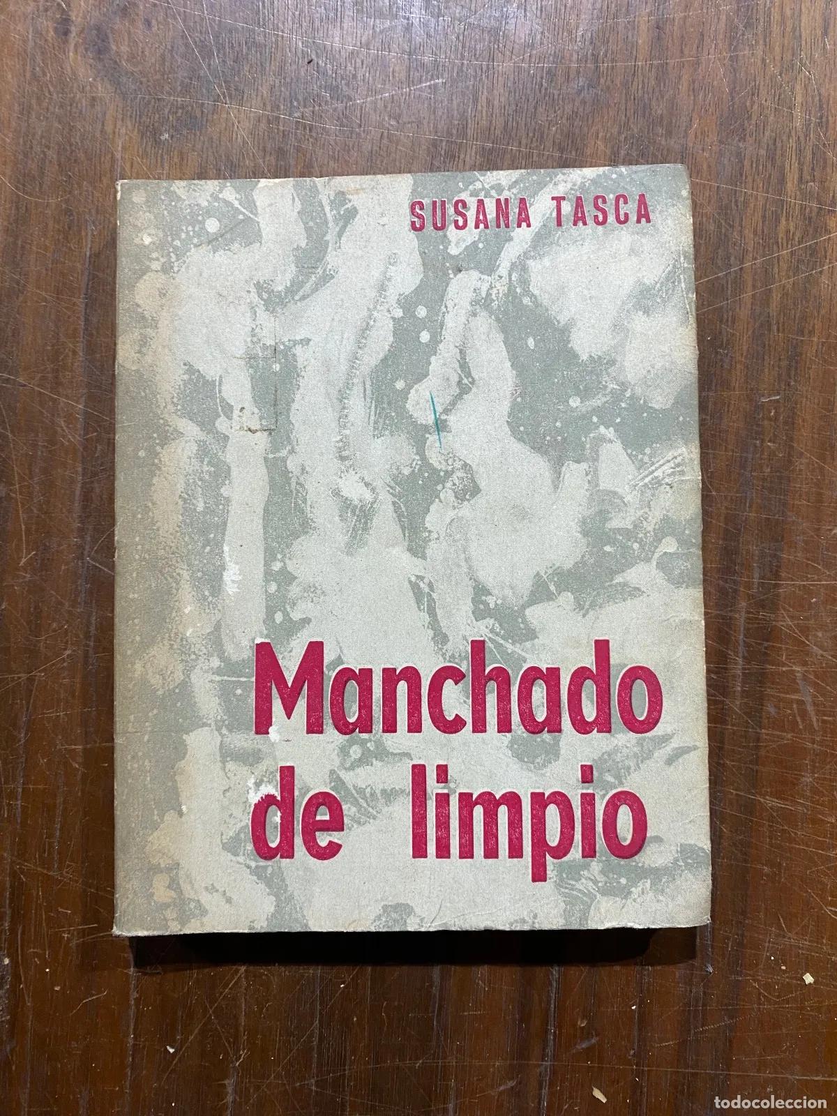 Libros: Susana Tasca - Manchado de limpio - Foto 1