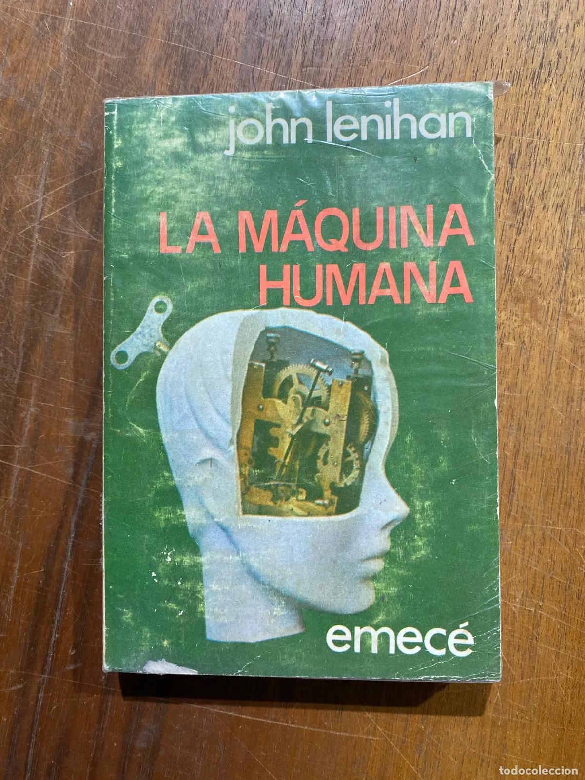 Libros: John Lenihan - La maquina humana - Foto 1