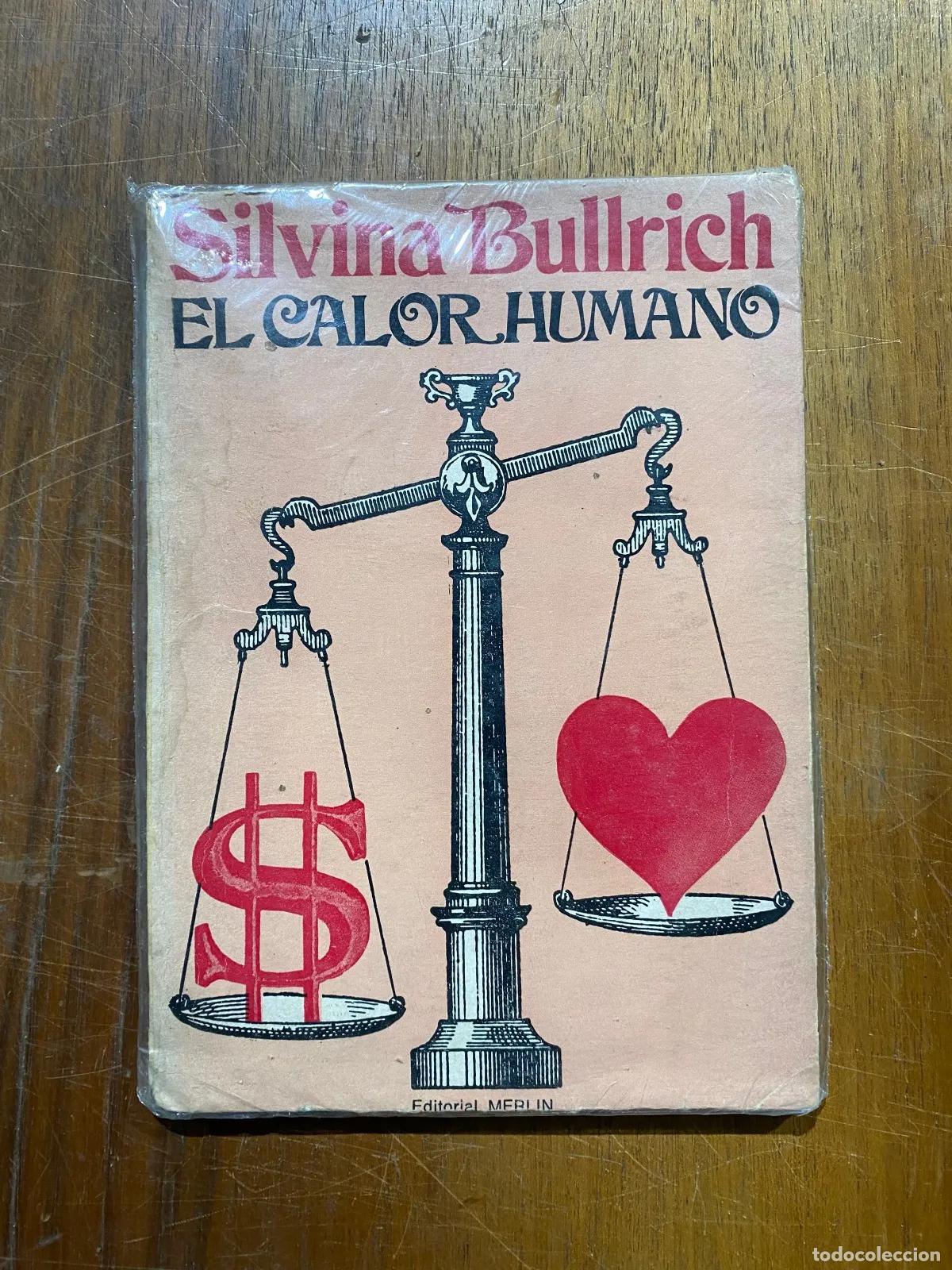 Libros: Silvina Bullrich - El calor humano
