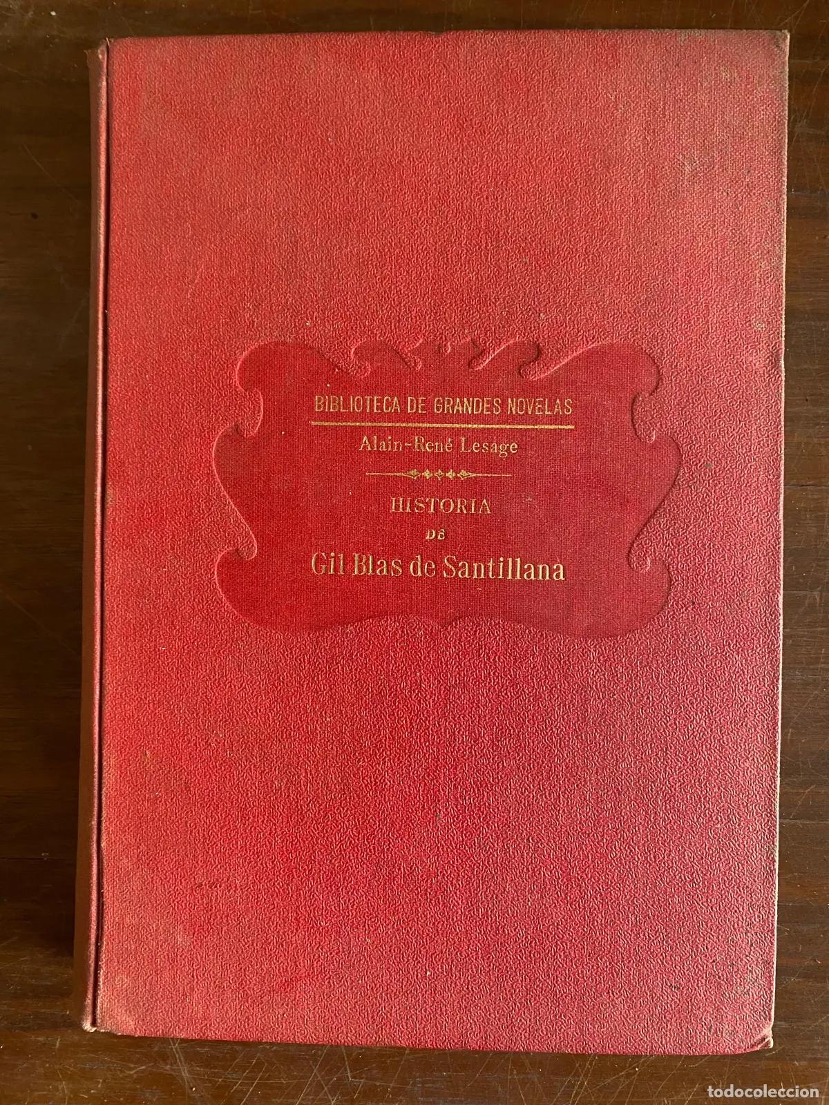 Libros: Alain-Rene Lesage - HISTORIA de Gil Blas de Santillana