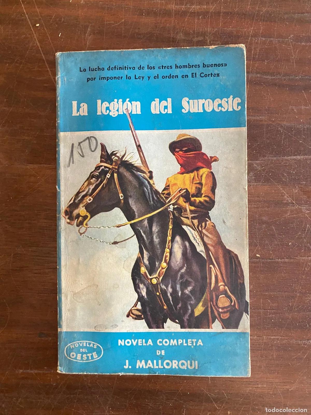 books: J. Mallorqui - La legion del Suroeste