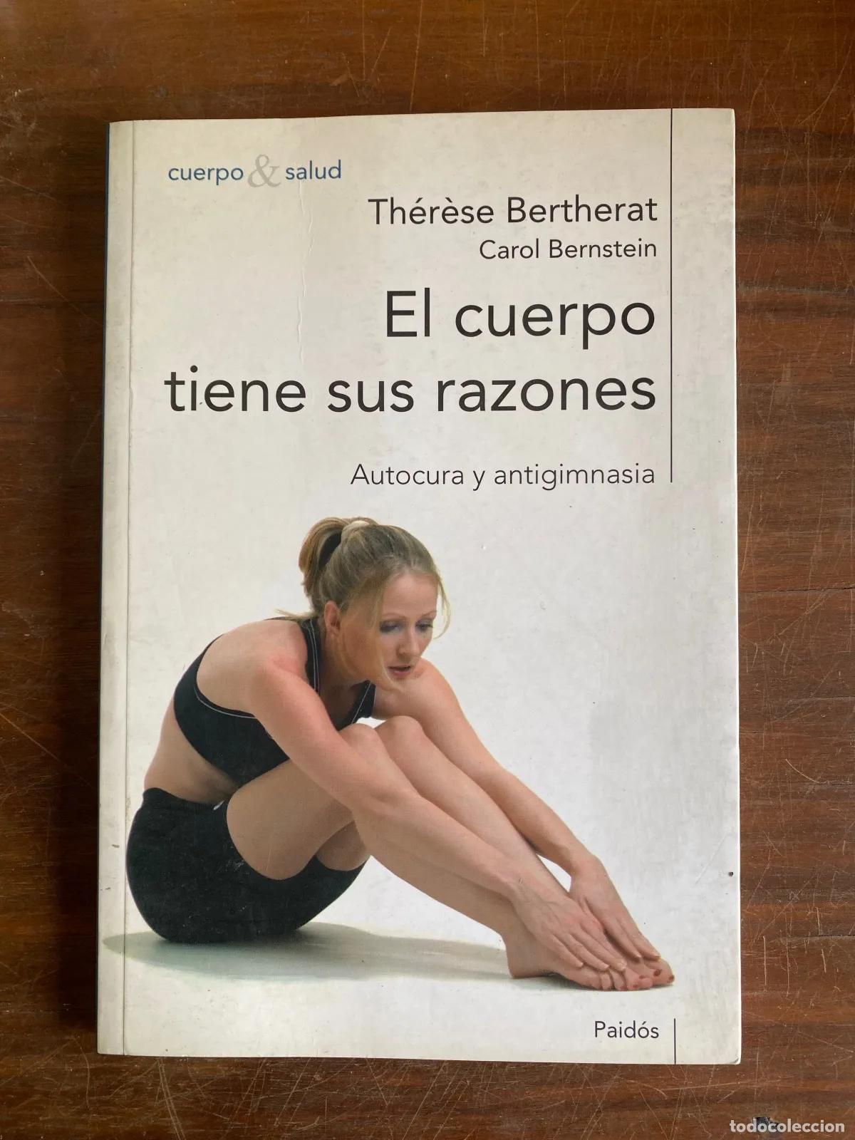 Livros em segunda m&atilde;o: Ther�se Bertherat - El cuerpo tiene sus razones