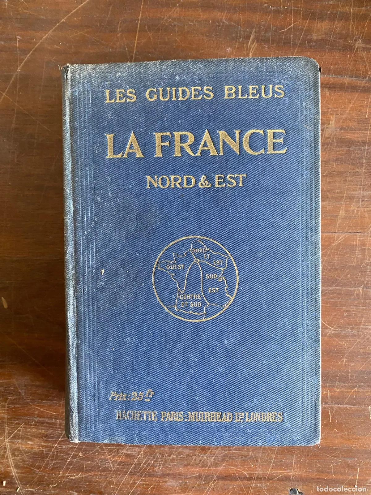 Livros em segunda m&atilde;o: LA FRANCE Les Guides Bleus